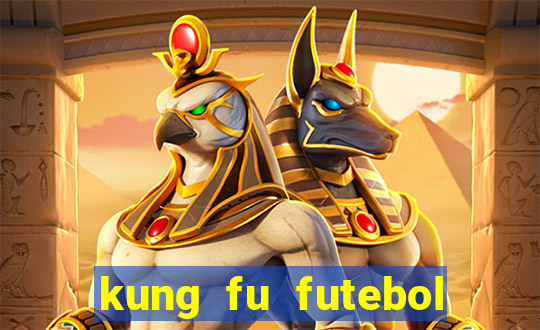 kung fu futebol clube dublado torrent